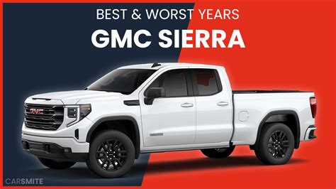 gmc sierra best and worst years